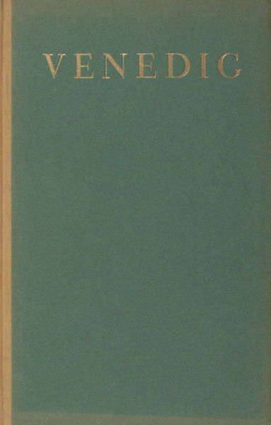 Platen, August Graf von. Venedig. Sonette.