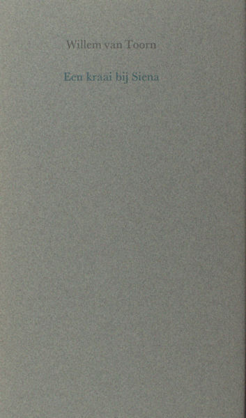 Toorn, Willem van. Een kraai bij Sienna.