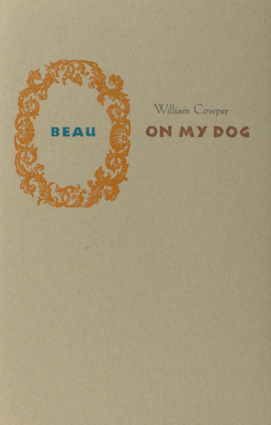 Cowper, William. On my dog.