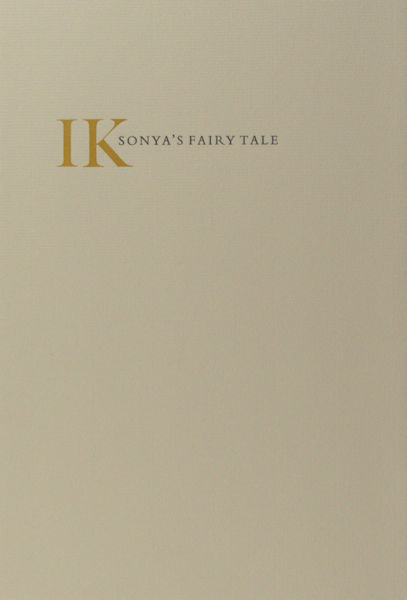 Kaminsky, Ilya. Sonya's Fairy Tale from Deaf Republic.