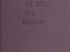Noonan, Mary. Flânerie of the Beaver.