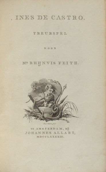 Feith, Rhijnvis. Ines de Castro. Treurspel.