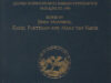 Manning, John, Karel Porteman & Marc vab Vaeck (ed.). Emblem Tradition and the Low Countries Selected Papers of the Leuven International Emblem Conference, 18-23 August, 1996.