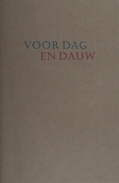 Hofmannsthal, Hugo von - C.O.Jellema (vertaling). Voor dag en dauw.