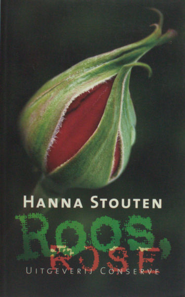 Stoute, Hanna. Roos, Rose.