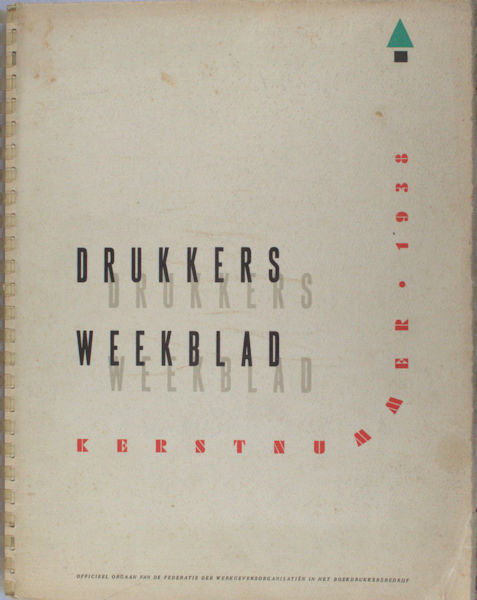 Borst. P. (red.). Drukkersweekblad Kerstnummer 1938.
