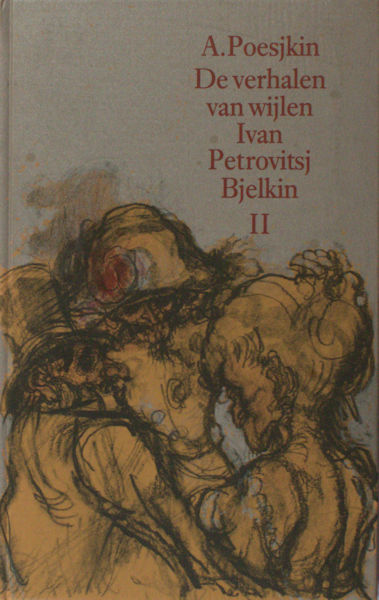 Poesjkin, Alexander Sergejevitsj. De verhalen van wijlen Ivan Petrovitsj Bjelkin II.