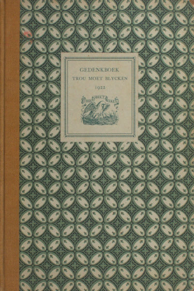 Lennep, O. van. Gedenkboek trou moet blycken 1503 - 1922.