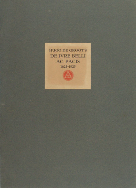 Groot, Hugo de. Eenige brieven betreffende de eerste uitgave van Hugo de Groot's De Ivre Belli Ac Pacis (Parijs 1625).
