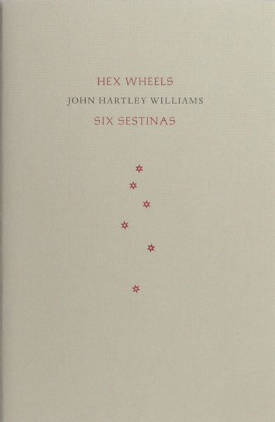 Williams, John Hartley. Hex wheels.