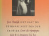 Boutens, P.C. - Jan Kuijk.  Het gaat nu eenmaal niet zonder erotiek. Over de rijmprent van P.C. Boutens bij het huwelijk van prinses Juliana en prins Bernhard.