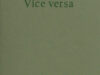 Morgenstern, Christian. Vice versa.