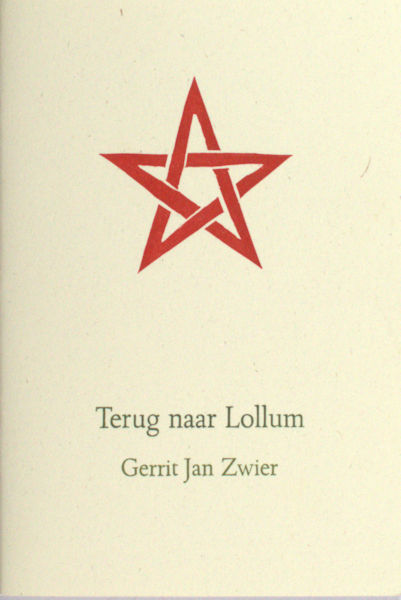 Zwier, Gerrit Jan. Terug naar Lollum.