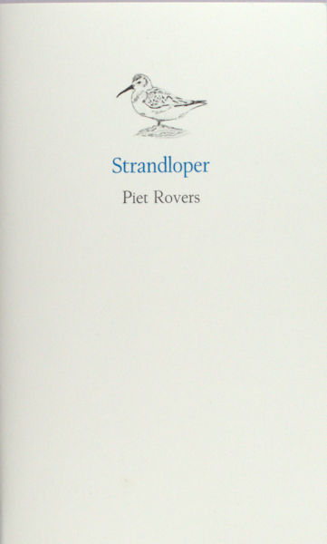 Rovers, Piet. Strandloper.