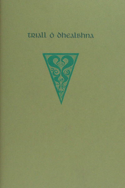 Nuinseann, Uilliam. Triall o dhealbhna. (A Farewell to Fall).