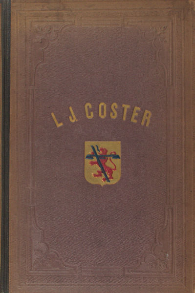 Noordziek, J.J.F. Gedenkboek der Coster-feesten van 15, 16 en 17 juli 1856.