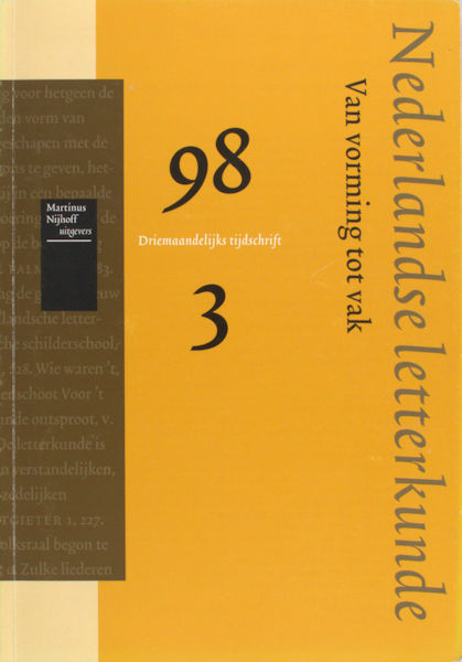 Akker, Wiljan van den e.a. (eds.). Van vormgeving tot vak.. Themanummer Nederlandse Letterkunde.