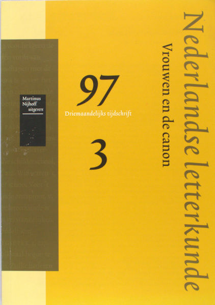 Meijer, Maaike e.a. Vrouwen en de canon. Themanummer Nederlandse Letterkunde.