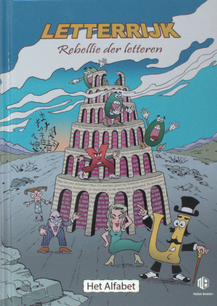 Bakker, Rob. Letterrijk. Rebellie der letteren.