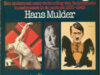 Mulder, Hans. Kunst in crisis en bezetting. een onderzoek naar de houding van nederlandse kunstenaars in de periode 1930-1945.voorw. prof dr HLC Jaffe
