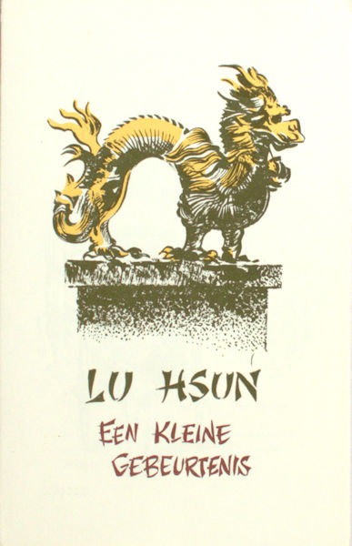 Lu Hsün. Een kleine gebeurtenis.