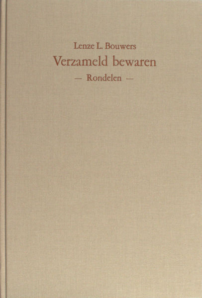 Bouwers, Lenze L. Verzameld bewaren.