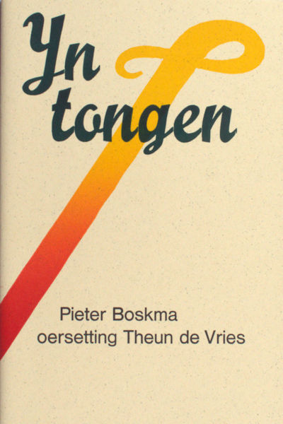 Boskma, Pieter - Theun de Vries (oerstting). Yn tongen.