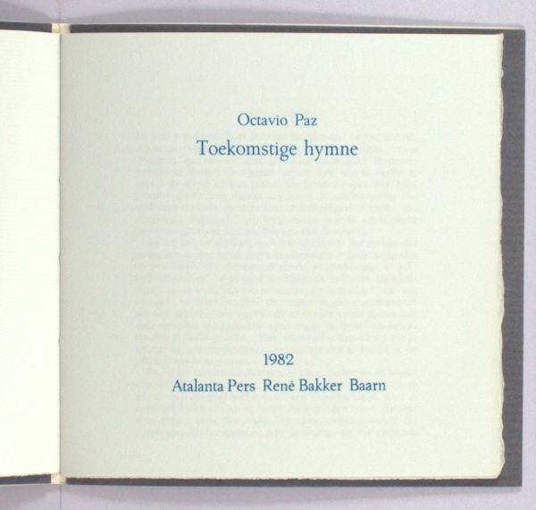 Paz, Octavio. Toekomstige hymne.