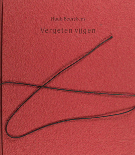 Beurskens, Huub. Vergeten vijgen. Zakboekgedichten met penseeltekeningen van een najaarsdag op Samos, oktober 1999 + Verbrande vijgen. Drie zakboekgedichten van een najaarsdag op Samos oktober 2000.