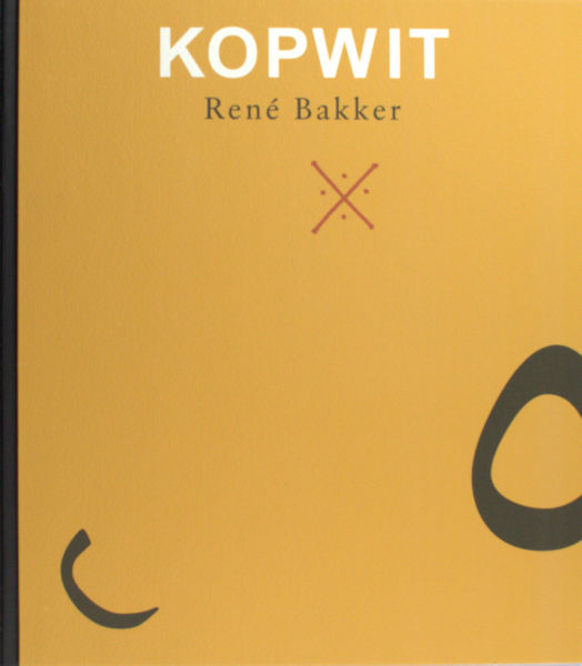 Bakker, René, Mark Boog e.a. Kopwit.