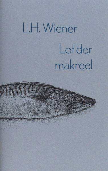 Wiener, L.H. Lof der makreel.