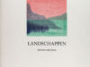 Wielinga, Menno. Landschappen.