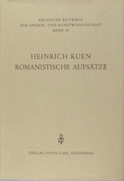 Kuen, Heinrich. Romanistische Aufsätze.