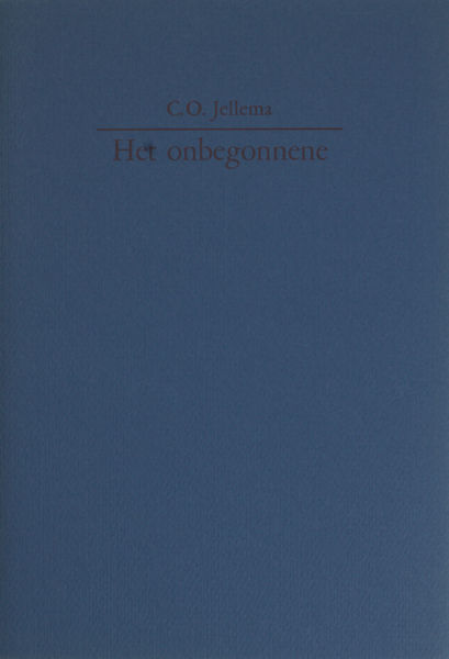 Jellema, C.O. Het onbegonnene
