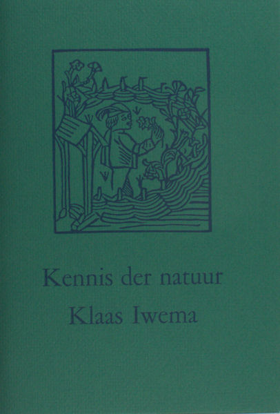 Iwema, Klaas. Kennis der natuur.