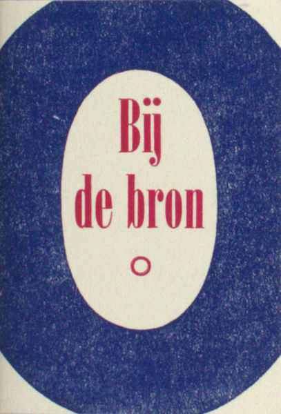 Eigenraam, Joke. Bij de bron.