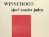 Messel, Saul van (= Jaap Meijer). Winschoot -sjoel zonder joden.