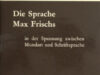 Schenker, Walter. Die Sprache Max Frischs.