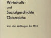Tremel, Ferdinand. Wirtschafts- und Sozialgeschichte Österreichs.