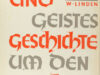Enders, Carl & Walter Linden. Dichtung und Geistesgeschichte um den Rein.