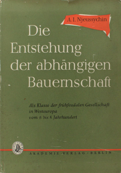 Njeussychin, A.I. Die Entstehung der abhängigen Bauernschaft.