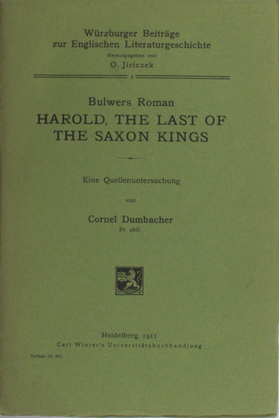 Dumbacher, Cornel. Bulwers Roman Harold, the last of the saxon kings.