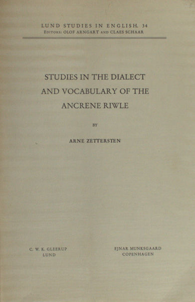 Zettersten, Arne. Studies in the vocabulary of the Ancrene Riwle.