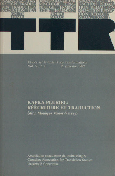 Moser-Verrey, Monique (dir.). Kafka pluriel: réécriture et traduction.