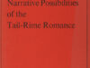 Dürmüller, Urs. Narrative Possibilities of the tail-rime romance.