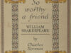 Norman, Charles. So worthy a friend: William Shakespeare.