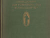 Harnack, Adolf von (Hrsg.). Handbuch der Kaiser Wilhelm-Gesellschaft zur Förderung der Wissenschaften.