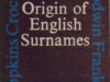 Bacon, Bailey. The origin of English surnames.