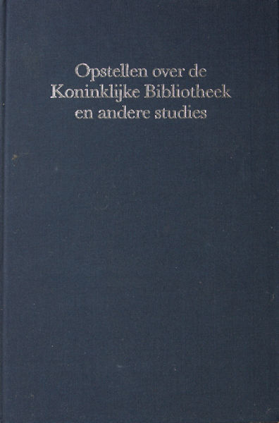 Tichelaar, P.A. e.a. (red.). Opstellen over de Koninklijke Bibliotheek en andere studies.