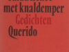 Warmond, Ellen. Saluutschot met knaldemper.